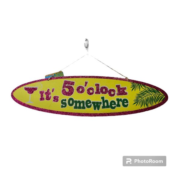 IT'S 5 O'CLOCK SOMEWHERE Cocktail Wood Sign Luau Tiki Bar Wall Island Decor Door - Picture 1 of 7